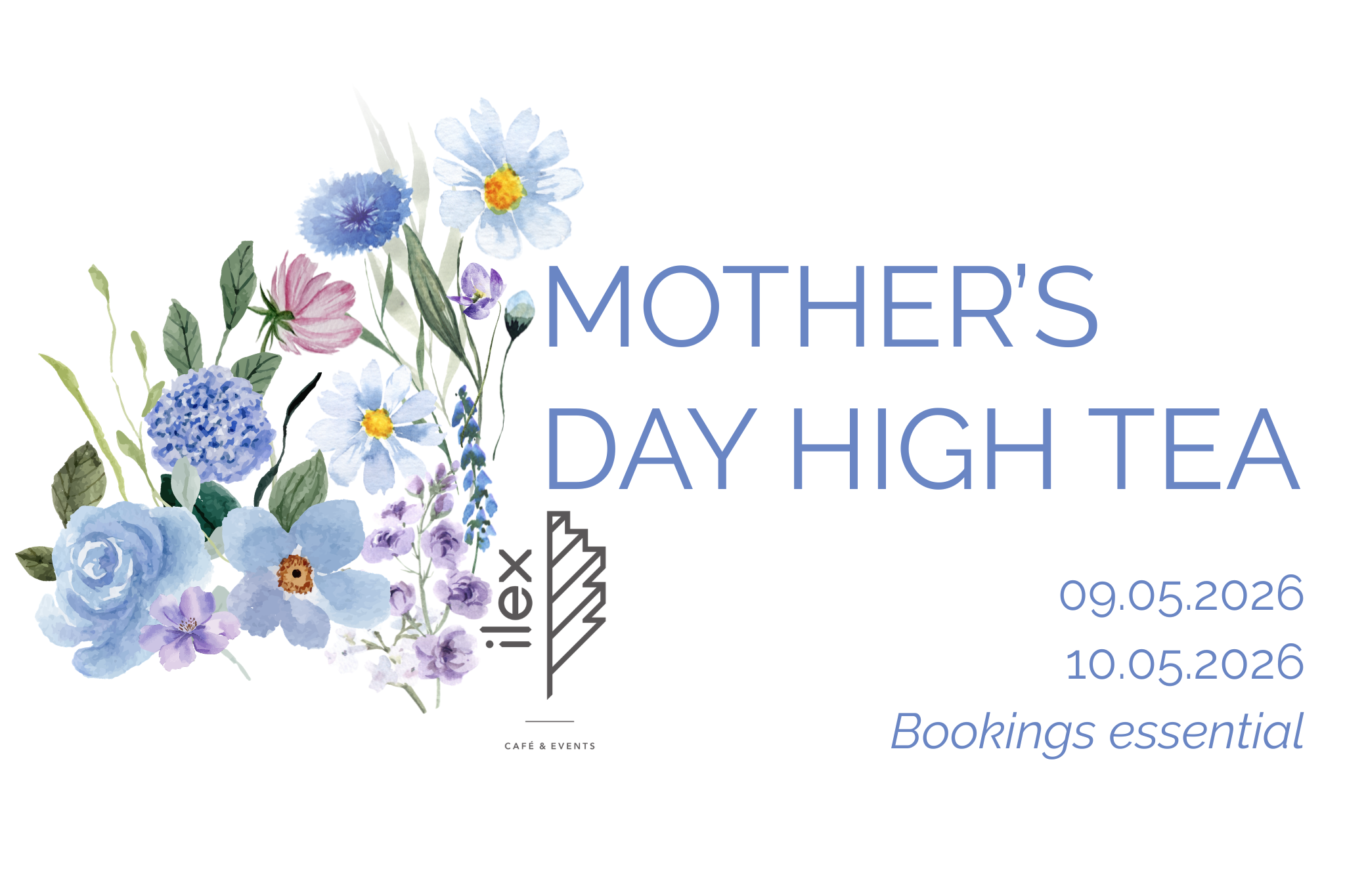 ilex Mother’s Day High Tea